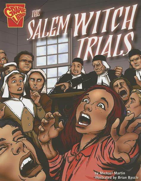 A Dark Chapter Unveiled: The Salem Witch Trials as a Graphic Narrative